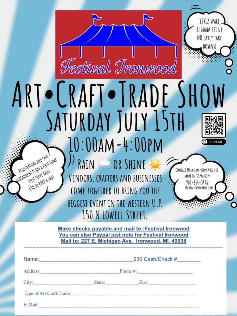 Festival Ironwood Art * Craft * Trade Show FeLiveLife Gogebic Iron